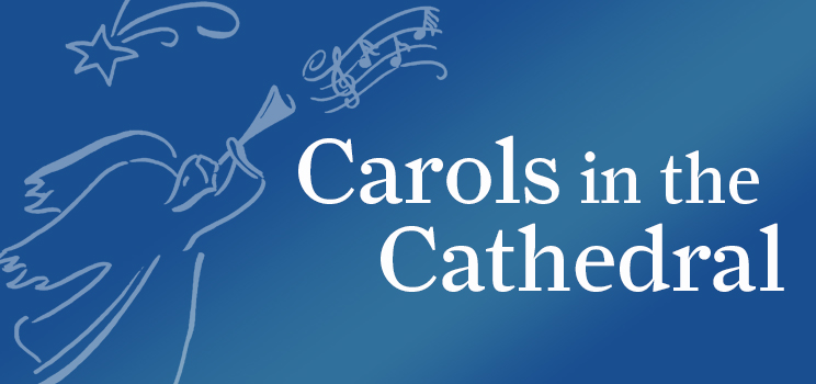 W8 Carols in the Cathedral
